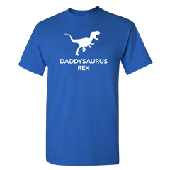 Daddysaurus Rex Adult T Shirt
